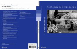 Back cover of Performance Research: Volume 30 Issue 1 - On State Violence